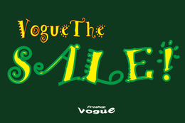7月8日(土)／9日(日)ヴォーグ（千葉県）にて「VOGUE THE SALE !」開催 画像