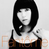 「Fant&ocirc;me」