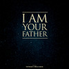 『I AM YOUR FATHER/アイ・アム・ユア・ファーザー』（C）1979 - 2014 LUK INTERNACIONAL. All rights reserved.